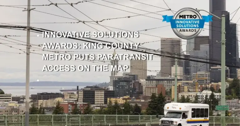 Empowering Mobility: How King County Metro’s Interactive Paratransit Map is Revolutionizing Transit Equity