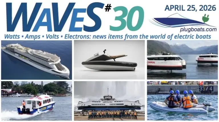 The Electric Wave: Inside Plugboats WAVES #30 and the Rapid Electrification of Global Maritime Transport